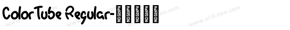 ColorTube Regular字体转换